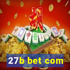 27b bet com